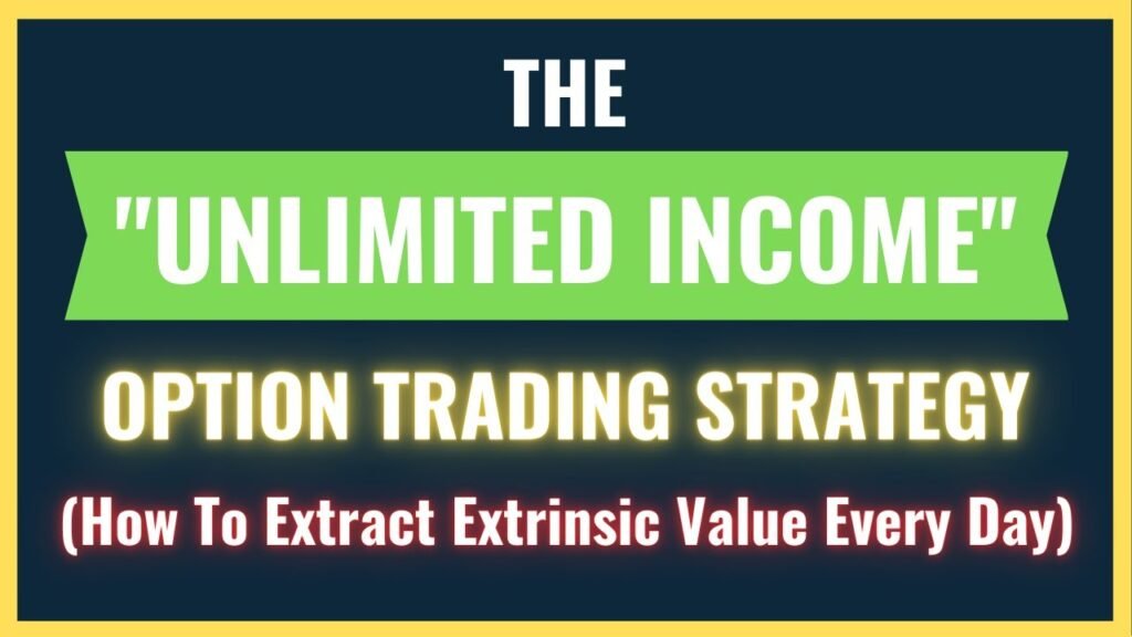 The Unlimited Income Option Trading Strategy